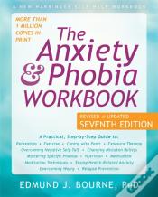 The Anxiety And Phobia Workbook