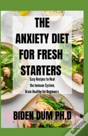 Capa do artigo The Anxiety Diet For Fresh Starters