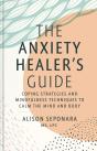 The Anxiety Healer'S Guide - Preview