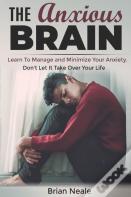 The Anxious Brain