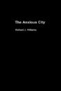 The Anxious City - Preview