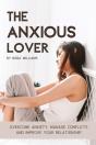 The Anxious Lover: Overcome Anxiety, Man - Preview
