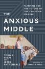 The Anxious Middle - Preview