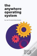 The Anywhere Operating System