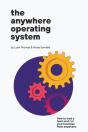 The Anywhere Operating System - Preview