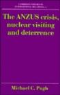 The Anzus Crisis, Nuclear Visiting And Deterrence - Preview