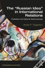 Capa do artigo The Â€Œrussian Ideaâ€ In International Relations