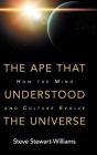 The Ape That Understood The Universe - Preview