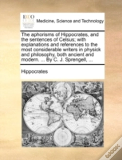 Capa do artigo The Aphorisms Of Hippocrates, And The Se