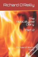 The Apocalypse Diary Part 2