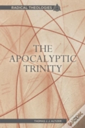 The Apocalyptic Trinity