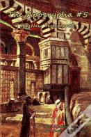 The Apocrypha #5