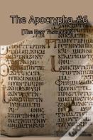 The Apocrypha #6