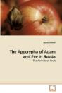 The Apocrypha Of Adam And Eve In Russia - Preview