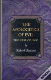 The Apologetics Of Evil