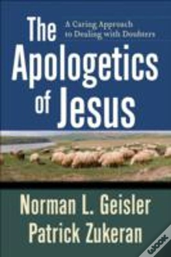 Capa do artigo The Apologetics Of Jesus Â€“ A Caring Approach To Dealing With Doubters