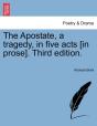 The Apostate, A Tragedy, In Five Acts (I - Preview
