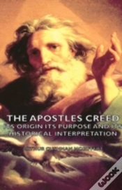 Capa do artigo The Apostles Creed - Its Origin Its Purpose And Its Historical Interpretation