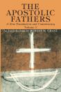 The Apostolic Fathers, A New Translation And Commentary, Volume I - Preview