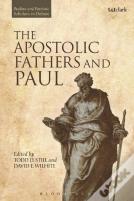 The Apostolic Fathers And Paul