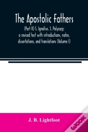 Capa do artigo The Apostolic Fathers :  Part Ii  S. Ign