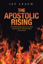 The Apostolic Rising