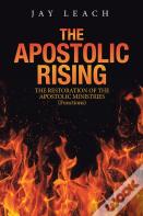 The Apostolic Rising