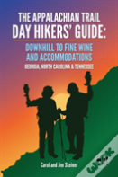 The Appalachian Trail Day Hikers'  Guide