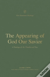 The Appearing Of God Our Savior