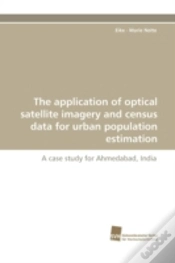 Capa do artigo The Application Of Optical Satellite Imagery And Census Data For Urban Population Estimation