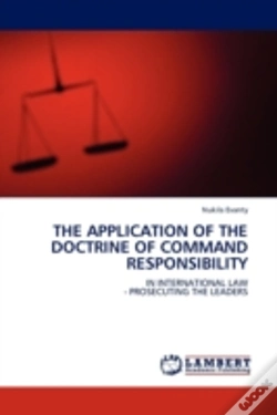 Capa do artigo The Application Of The Doctrine Of Command Responsibility