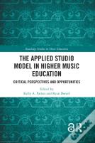 The Applied Studio Model In Higher Music Education