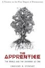 The Apprentice - A Treatise On The First Degree Of Freemasonry - Preview