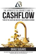 The Apprentice Billionaire'S Guide To Cashflow