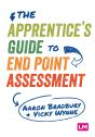 The Apprentice’S Guide To End Point Assessment - Preview