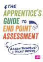 The Apprenticeâ€™S Guide To End Point Assessment - Preview