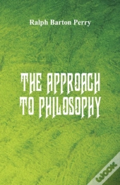 The Approach To Philosophy