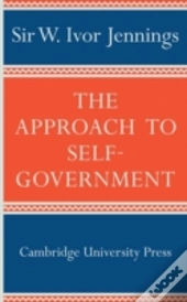 The Approach To Self-Government