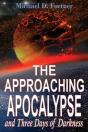The Approaching Apocalypse And Three Days Of Darkness - Preview