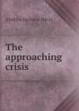 The Approaching Crisis - Preview