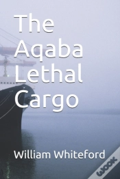 Capa do artigo The Aqaba Lethal Cargo