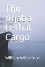 The Aqaba Lethal Cargo - Preview