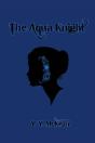 The Aqua Knight - Preview