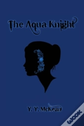 The Aqua Knight