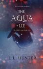 The Aqua Lie - Preview