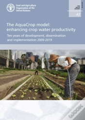 Capa do artigo The Aquacrop Model - Enhancing Crop Water Productivity