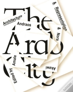 Capa do artigo The Arab City Â€“ Architecture And Representation