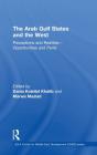 The Arab Gulf States And The West - Preview