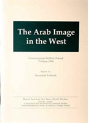 The Arab Image In The West - Preview