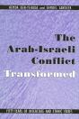 The Arab-Israeli Conflict Transformed - Preview